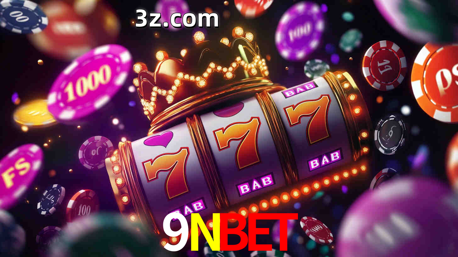 Apostas altas nos Slots 9NBET